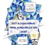 eesti blogiauhinnad, parim blogi, parim blogija, huvitav blogi, hea blogi